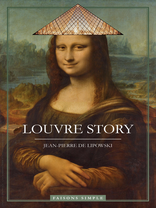 Title details for Louvre Story by Jean-Pierre de Lipowski - Available